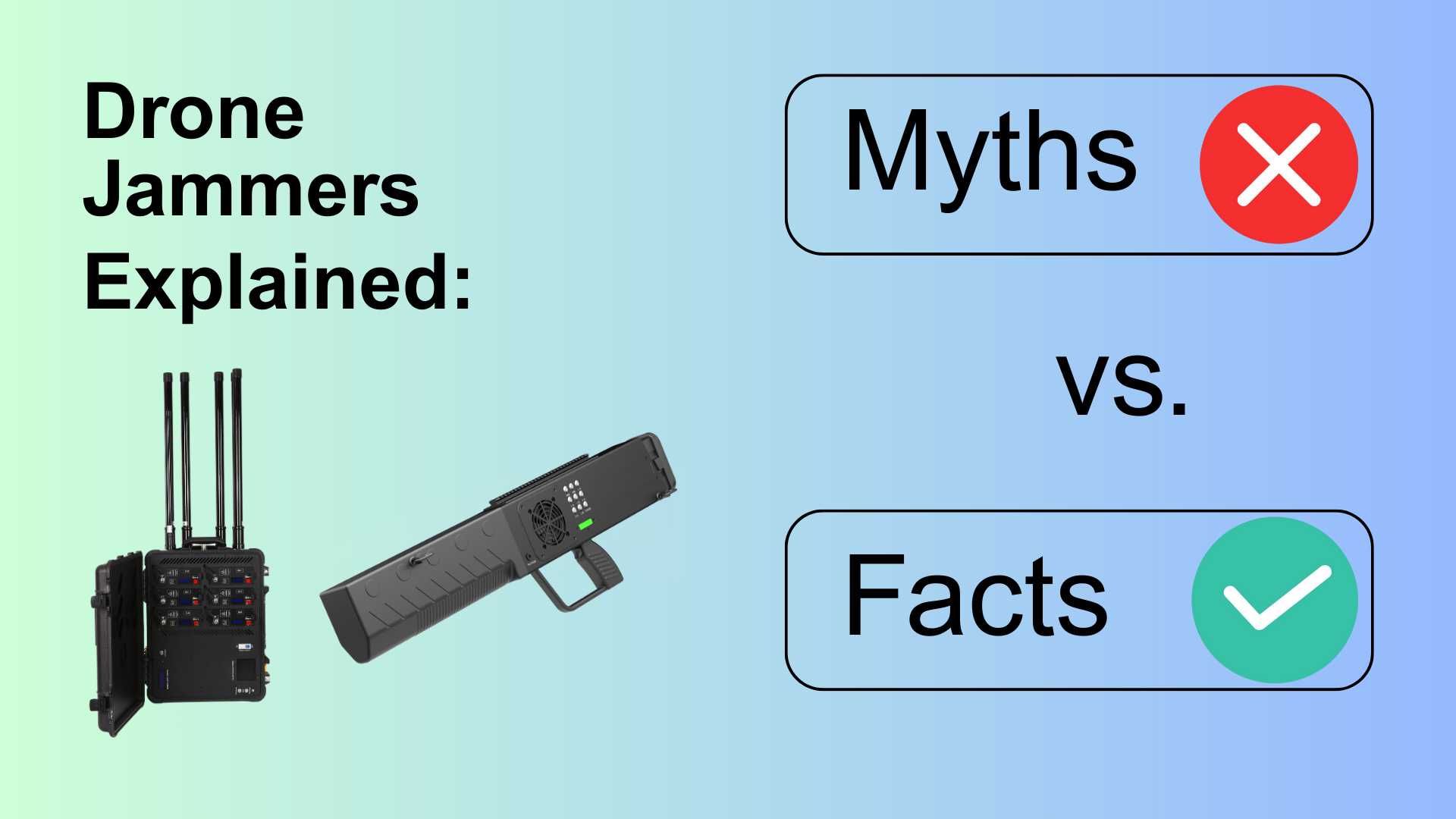 Drone-Jammers-Explained-Myths-Vs