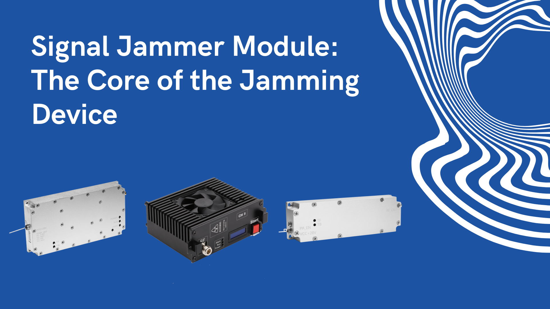Signal-Jammer-Module-The-Core-Of-The-Jamming-Device Signal-Jammer-Module-The-Core-Of-The-Jamming-Device